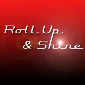 Roll Up And Shine Promo Code